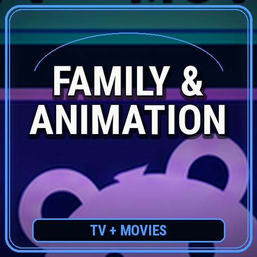Family & Animation